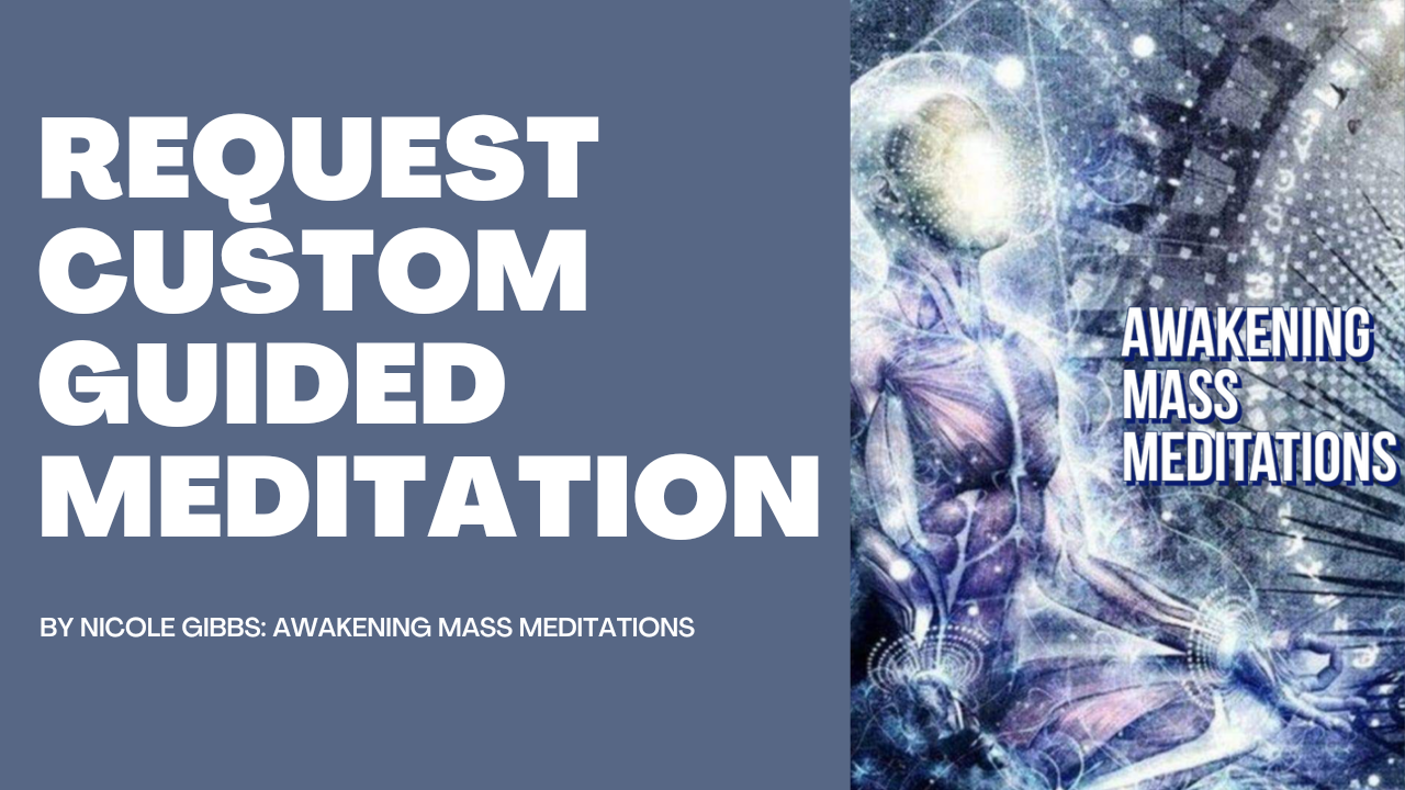 Request Custom Guided Meditation