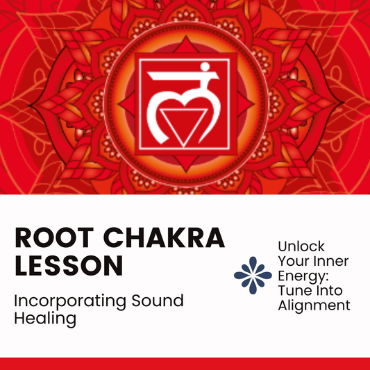 Root Chakra Lesson
