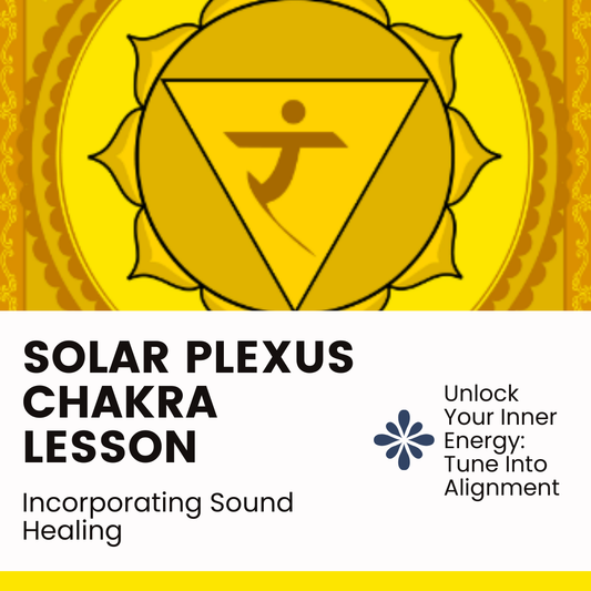 Solar Plexus Lesson