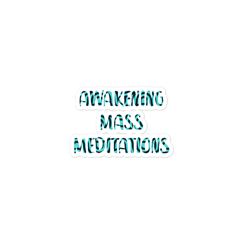 Awakening Mass Meditations Sticker (Variations)