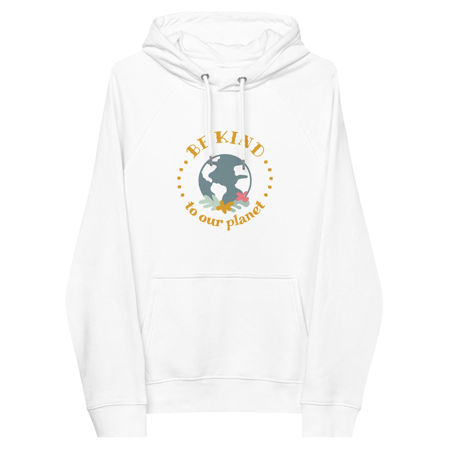 Unisex Eco Planet Be Kind Hoodie