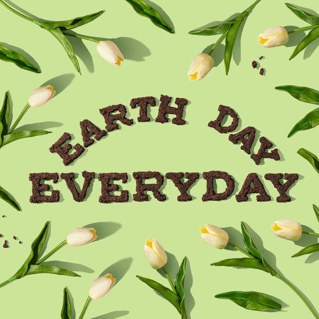 Earth Day Every Day!