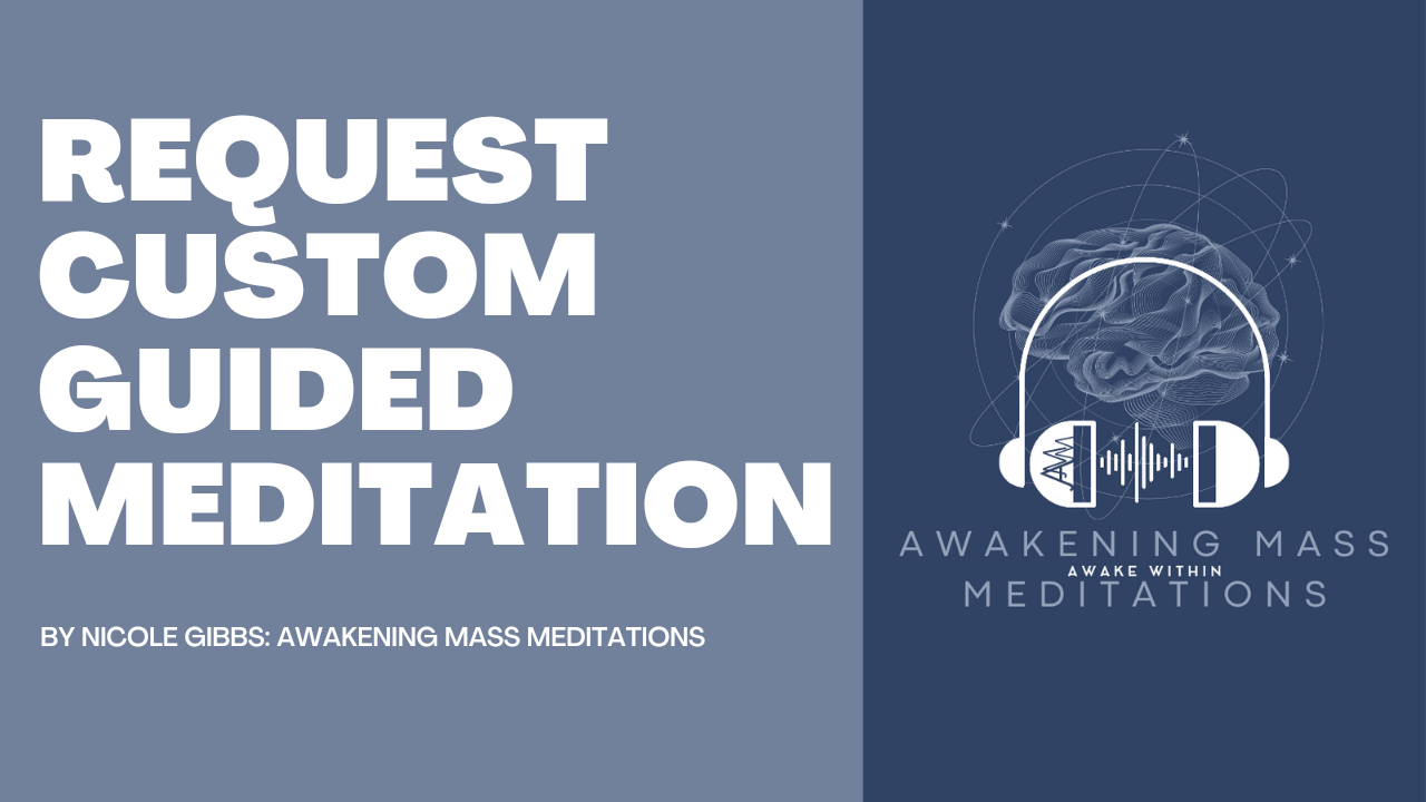 Request Custom Guided Meditation