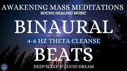 Awakening Meditation Music: Binaural Beats 4-8 Hz Theta Cleanse | Deep Sleep & Lucid Dreaming States
