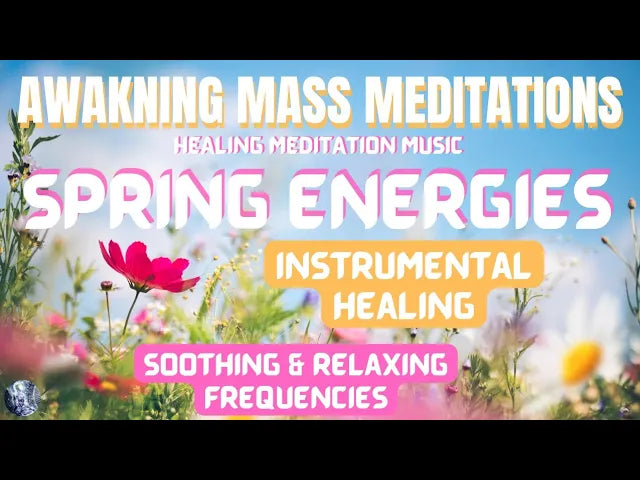 Awakening Meditation Music: Spring Energies | Instrumental Healing | Soothing String Frequencies