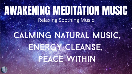 Relaxing Soothing Natural Sounds | Energy Cleanse | Calm Your Mind