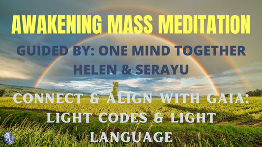 2/11/22 Guided Mass Meditation: Special Guests, Connect & Align with Frequencies of Gaia | Light Codes & Light Language