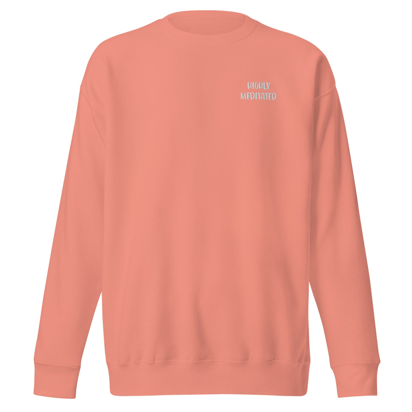 Unisex Highly Meditated Sweatshirt